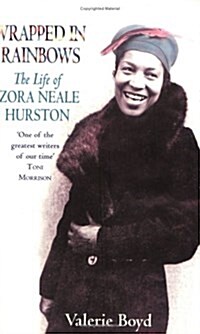 Wrapped in Rainbows: A Biography of Zora Neale Hurston (Paperback)