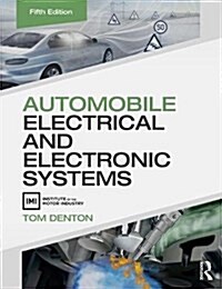 Automobile Electrical and Electronic Systems (Paperback, 5 ed)