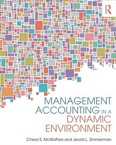 Management Accounting in a Dynamic Environment (Paperback)