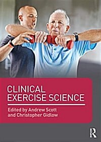 Clinical Exercise Science (Paperback)