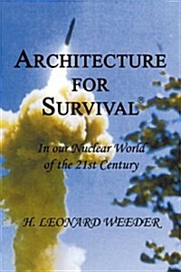 Architecture for Survival/Afs (Paperback)