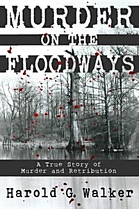Murder on the Floodways (Paperback)