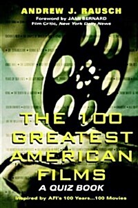 100 Greatest American Films: A Quiz Book (Paperback)