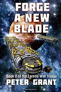 Forge a New Blade (Paperback)