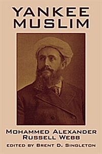 Yankee Muslim (Paperback)
