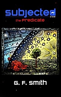 Subjected: The Predicate (Paperback)