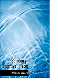 Edinburgh Fugitive Pieces (Hardcover)