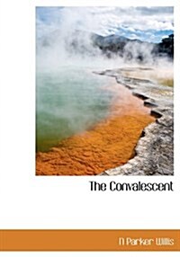 The Convalescent (Hardcover)