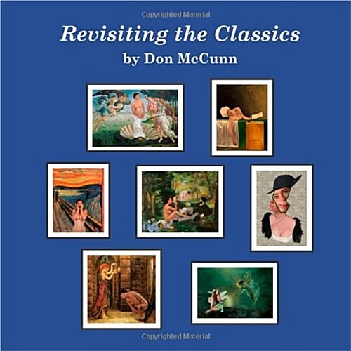 Revisiting the Classics (Paperback)