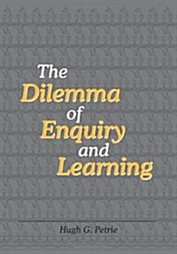 The Dilemma of Enquiry and Learning (Paperback)
