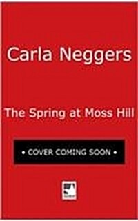 [중고] The Spring at Moss Hill (Mass Market Paperback)