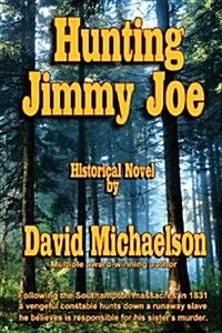 Hunting Jimmy Joe (Paperback)
