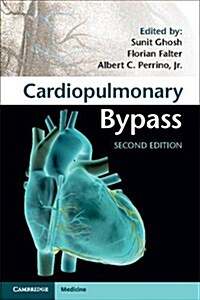 Cardiopulmonary Bypass (Paperback, 2 Revised edition)