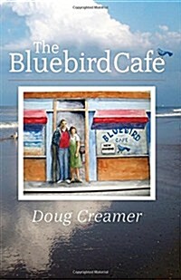 The Bluebird Cafe (Paperback)