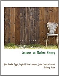 Lectures on Modern History (Paperback)