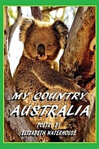 My Country Australia (Paperback)