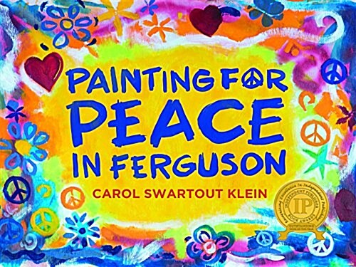 Painting for Peace in Ferguson (Paperback, 2)