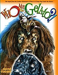 Who Ate the Gelato?! (Paperback)