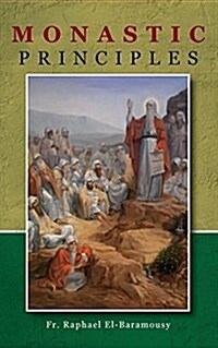 Monastic Principles (Paperback)
