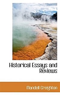 Historical Essays and Reviews (Hardcover)