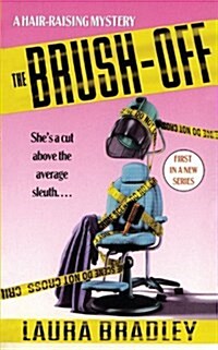 The Brush-Off: A Hair-Raising Mystery (Paperback)