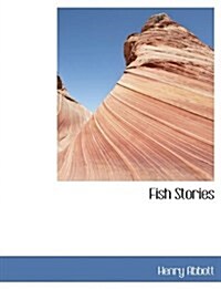 Fish Stories (Paperback)