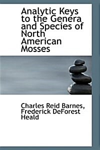 Analytic Keys to the Genera and Species of North American Mosses (Paperback)