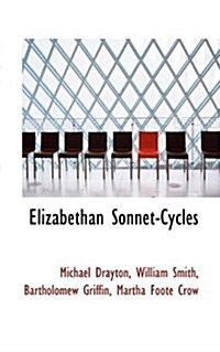 Elizabethan Sonnet-Cycles (Paperback)