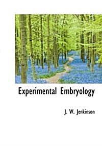 Experimental Embryology (Hardcover)