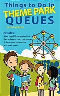 Things to Do in Theme Park Queues (Paperback)