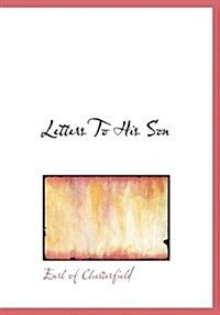 Letters to His Son (Hardcover)