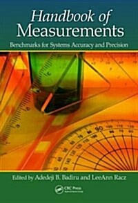 Handbook of Measurements: Benchmarks for Systems Accuracy and Precision (Hardcover)