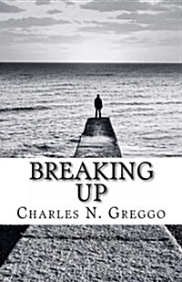 Breaking Up (Paperback)