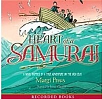 Heart of a Samurai: A Novel Inspired by a True Adventure on the High Seas (Hardcover)