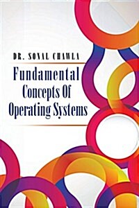 Fundamental Concepts of Operating Systems (Paperback)