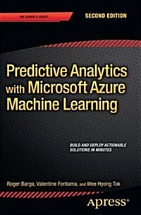 Predictive Analytics with Microsoft Azure Machine Learning (Paperback, 2)