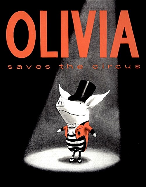 Olivia Saves the Circus (Paperback, UK)