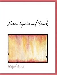 Nerve Injuries and Shock (Hardcover)