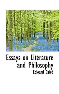 Essays on Literature and Philosophy (Paperback)