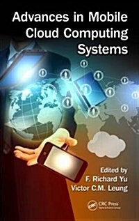 Advances in Mobile Cloud Computing Systems (Hardcover)