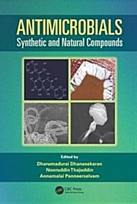 Antimicrobials: Synthetic and Natural Compounds (Hardcover)