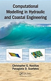 Computational Modelling in Hydraulic and Coastal Engineering (Hardcover)