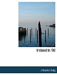 Ireland in 98 (Paperback)