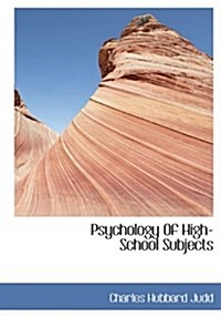 Psychology of High-School Subjects (Paperback)