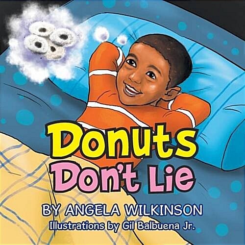 Donuts Dont Lie (Paperback)