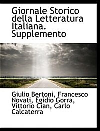 Giornale Storico Della Letteratura Italiana. Supplemento (Hardcover)