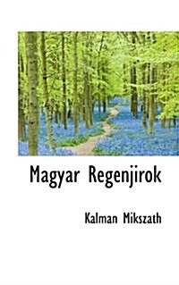 Magyar Reg Njir K (Paperback)