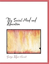 The Social Mind and Education (Paperback)