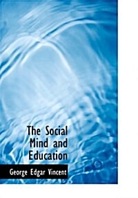The Social Mind and Education (Hardcover)