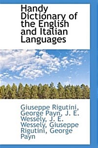 Handy Dictionary of the English and Italian Languages (Hardcover)